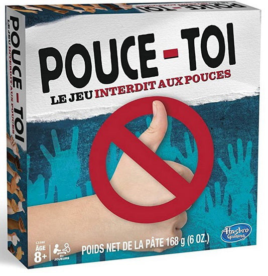 Pouce-Toi Le Jeu Interdit Aux Pouce (French)