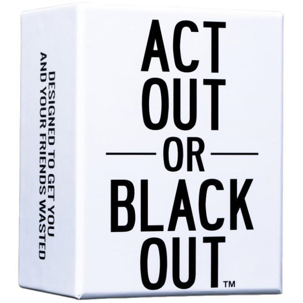 Act Out Or Black Out Drinking Game (For Adults)